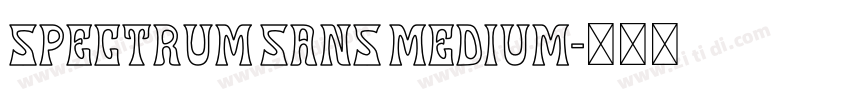 Spectrum Sans Medium字体转换